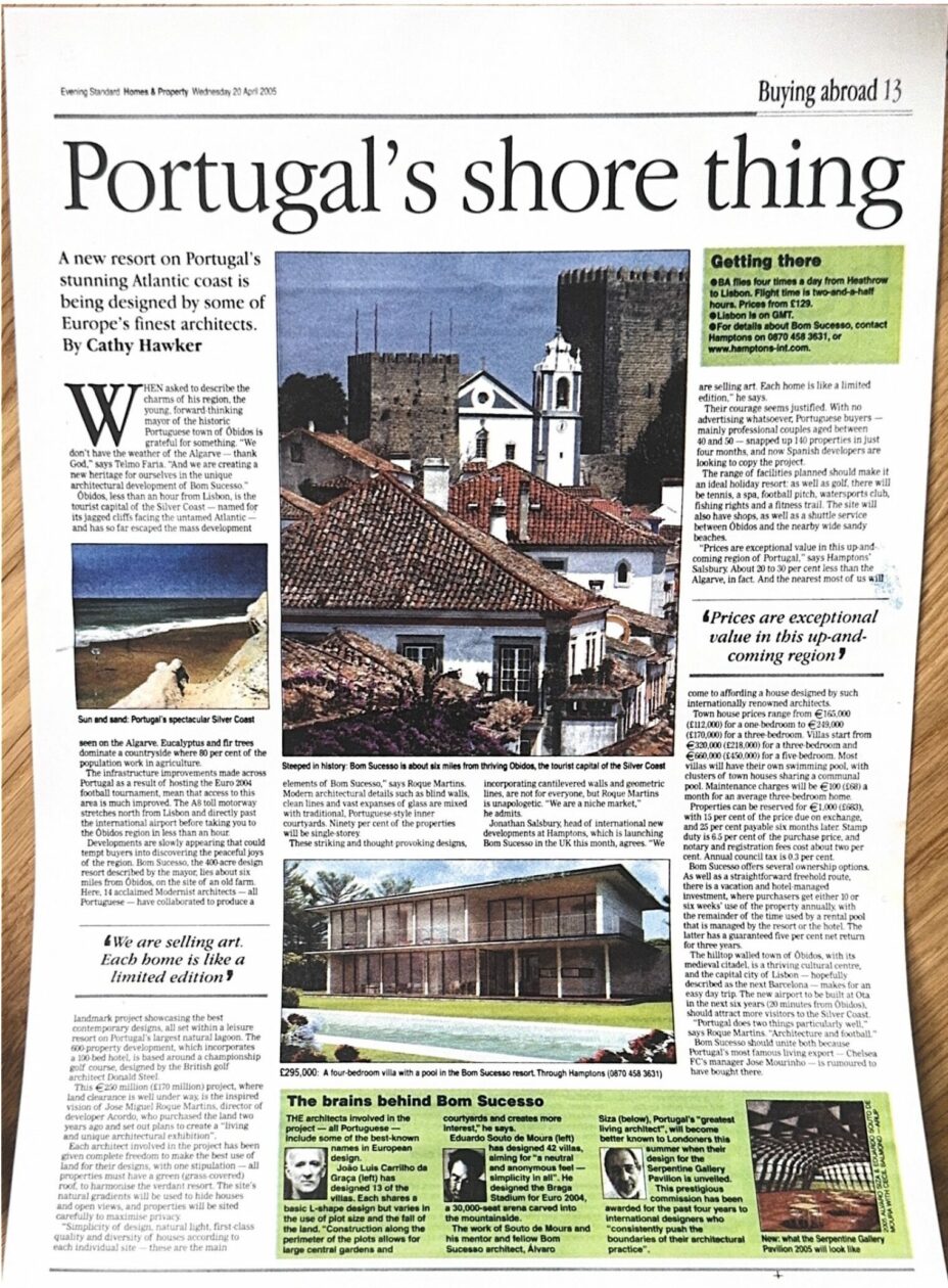 Press coverage Bom Sucesso Resort; Homes & Property 2005 Portugal’s shore thing